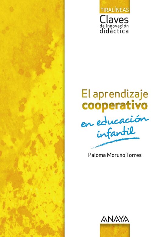 El Aprendizaje Cooperativo En Educación Infantil 3 Años