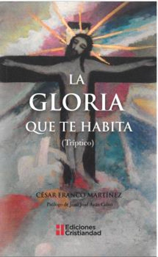La Gloria Que Te Habita