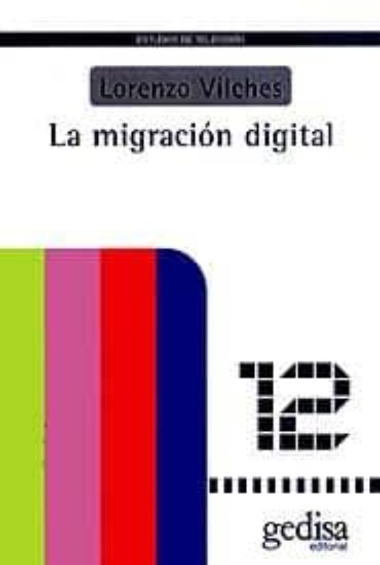 La Migración Digital