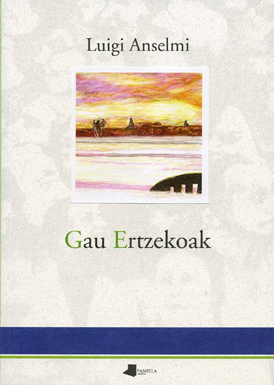 Gau Ertzekoak