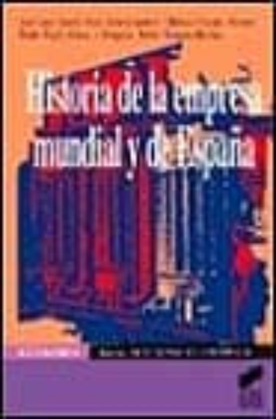 Historia De La Empresa Mundial Y De España