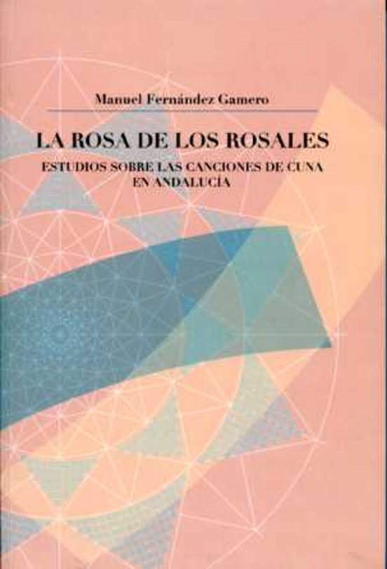 Rosa De Los Rosales. Estudio Canciones Cuna Andalucia