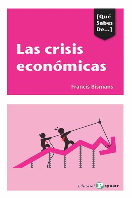 Las Crisis Económicas