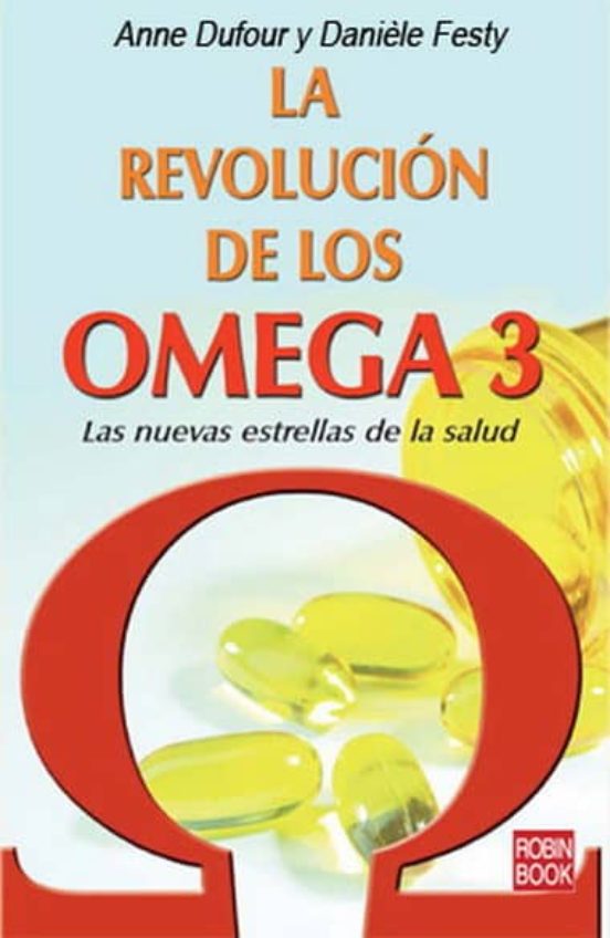 La Revolucion De Los Omega 3