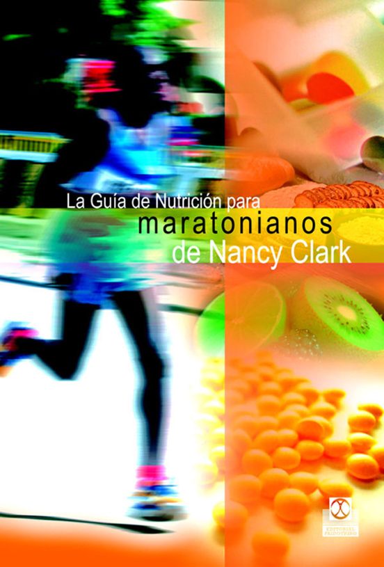 Guia De Nutricion Para Maratonianos