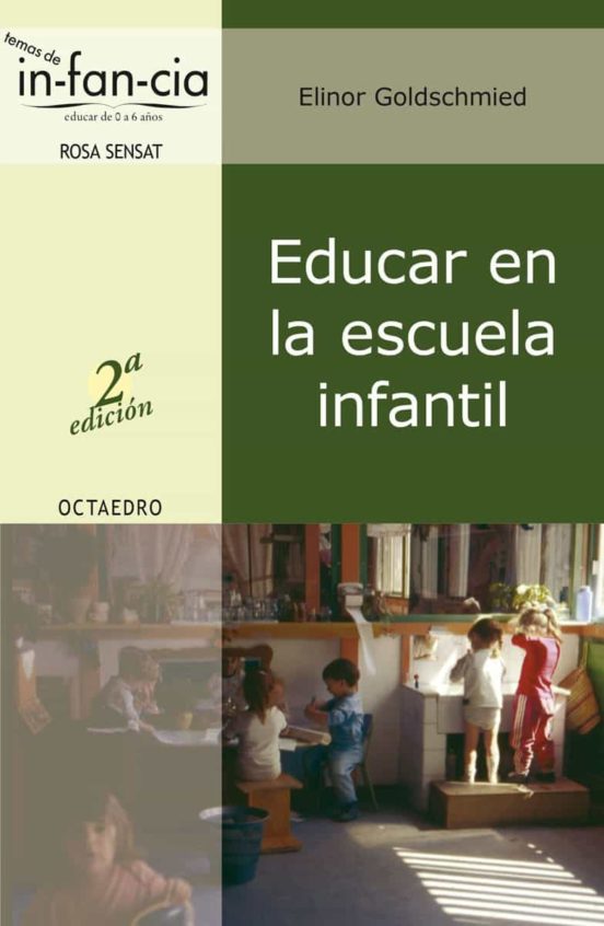 Educar En La Escuela Infantil