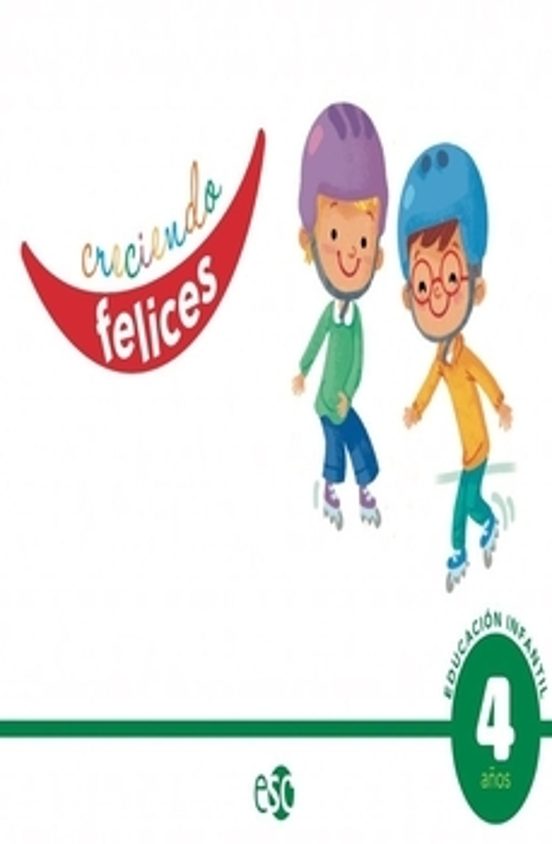 Creciendo Felices 4 Años