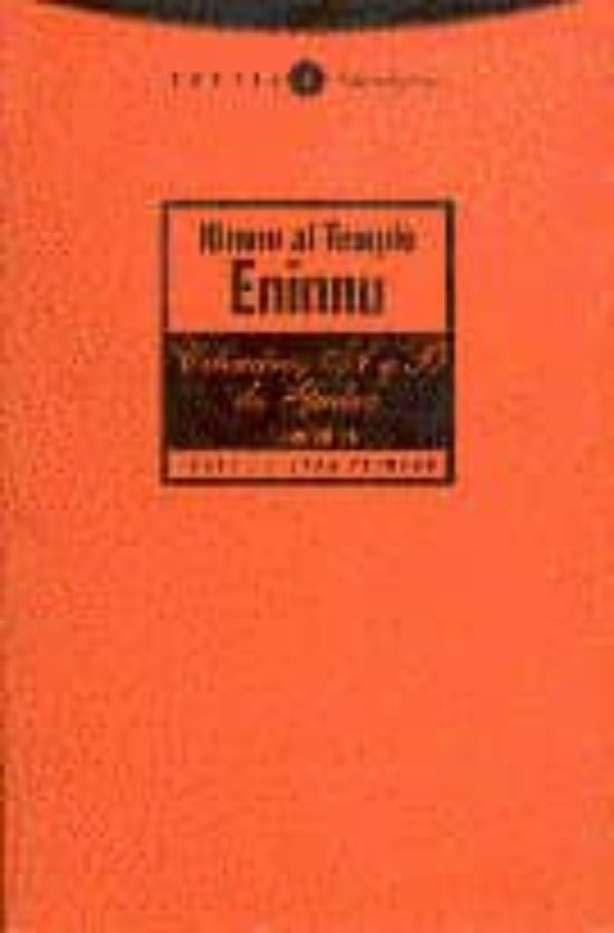 Himmno Al Templo Enninu: Cilindros A Y B De Gudea