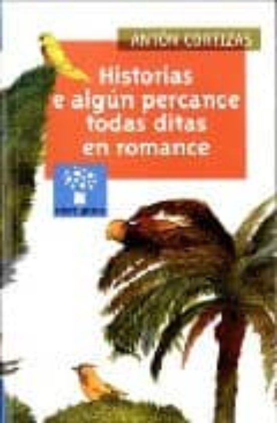 Historias e algun percance todas ditas en romance