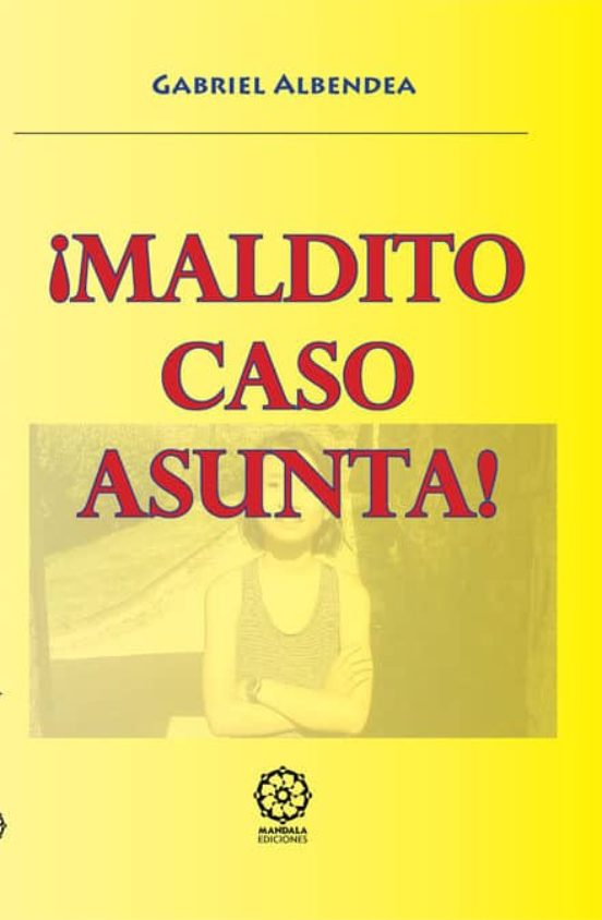 ¡maldito Caso Asunta!