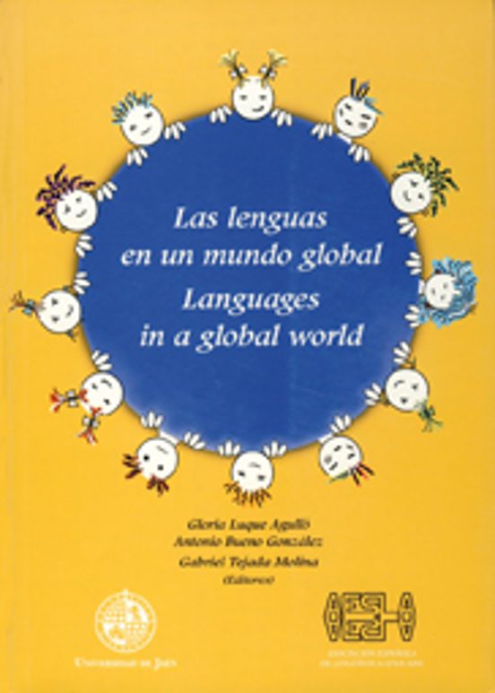Las Lenguas en un Mundo Global = Languages in a Global World