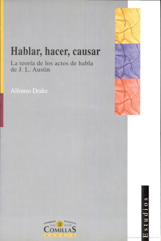 Hablar Hacer Causar: La Teoria De Los Actos De Habla De J.l. Au Stin