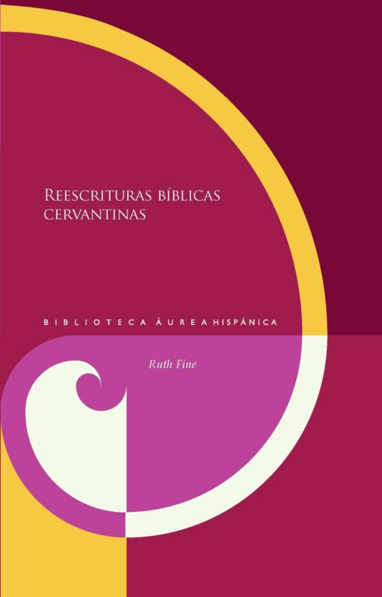 Reescrituras Biblicas Cervantinas