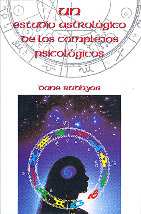 Estudio Astrologico De Los Complejos Psicologicos Un