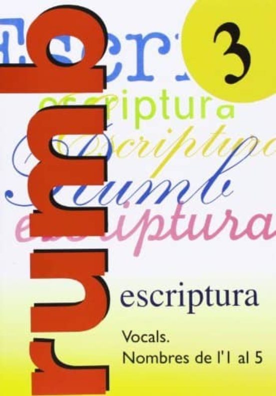 Escritura Rumbo 2000 Nº 3 Vocals. Nombres 1 Al 5