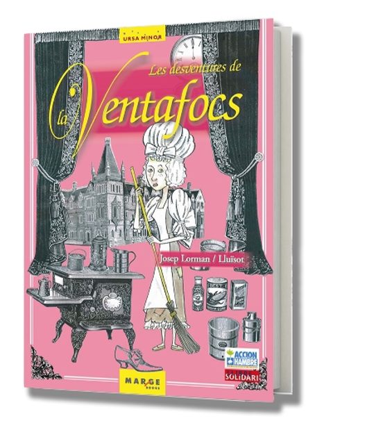 Les Desventures De La Ventafocs