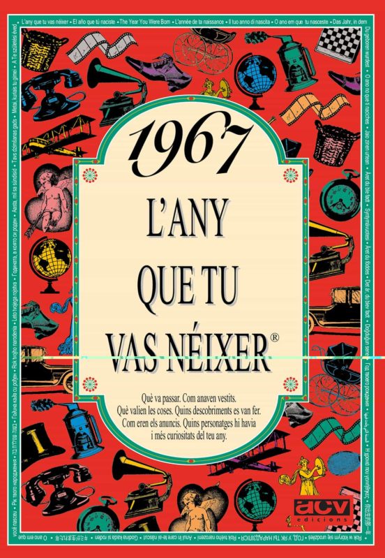1967 L Any Que Tu Vas Neixer