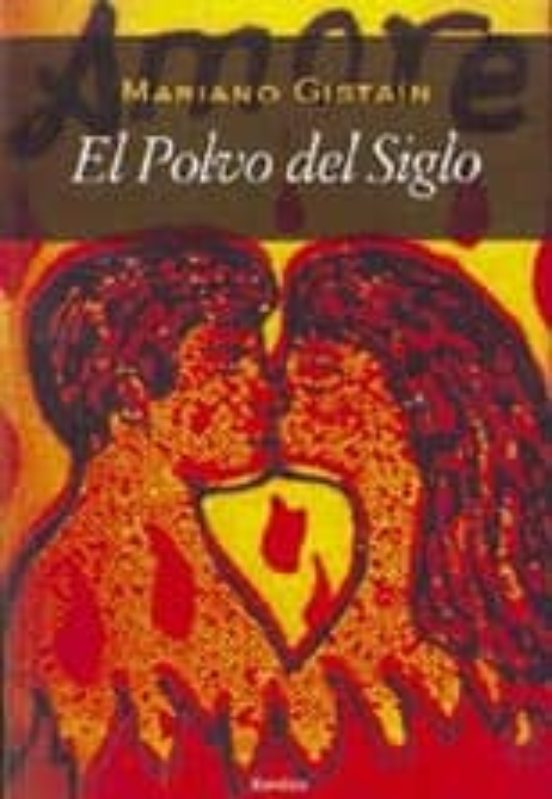El Polvo Del Siglo
