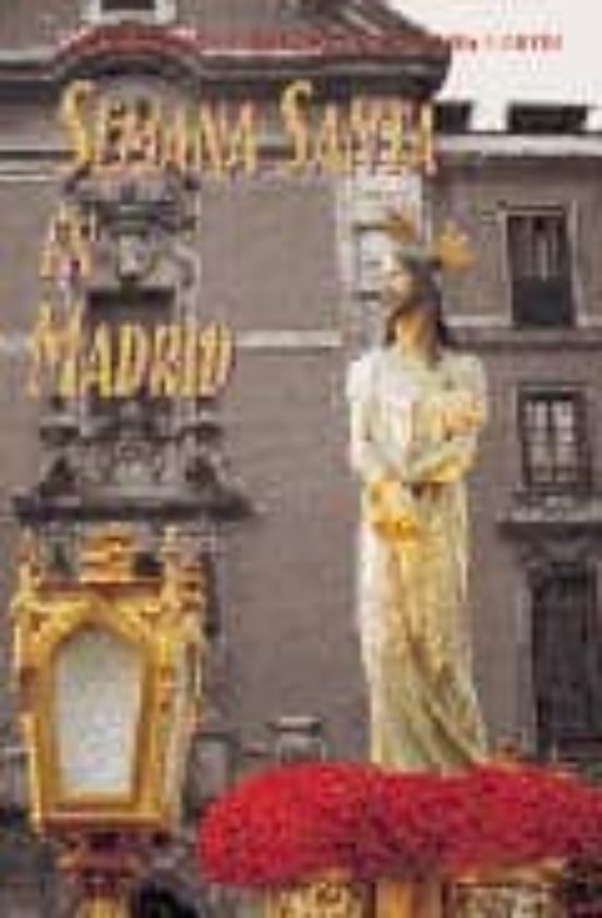 Semana Santa En Madrid