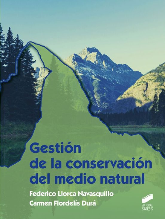 Gestión De La Conservación Del Medio Natural