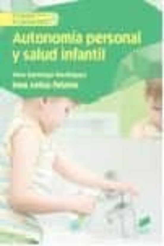 Autonomía Personal Y Salud Infantil