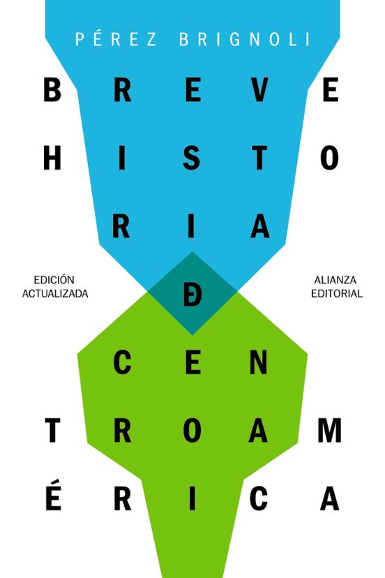 Breve Historia De Centroamérica