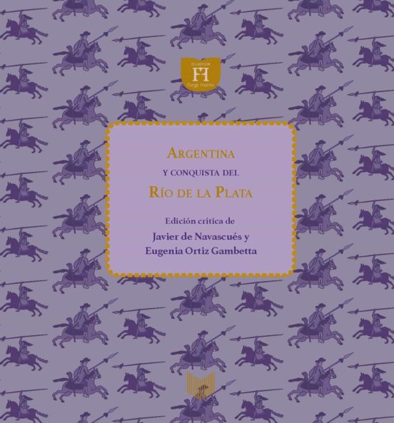 Argentina Y Conquista Del Rio De La Plata