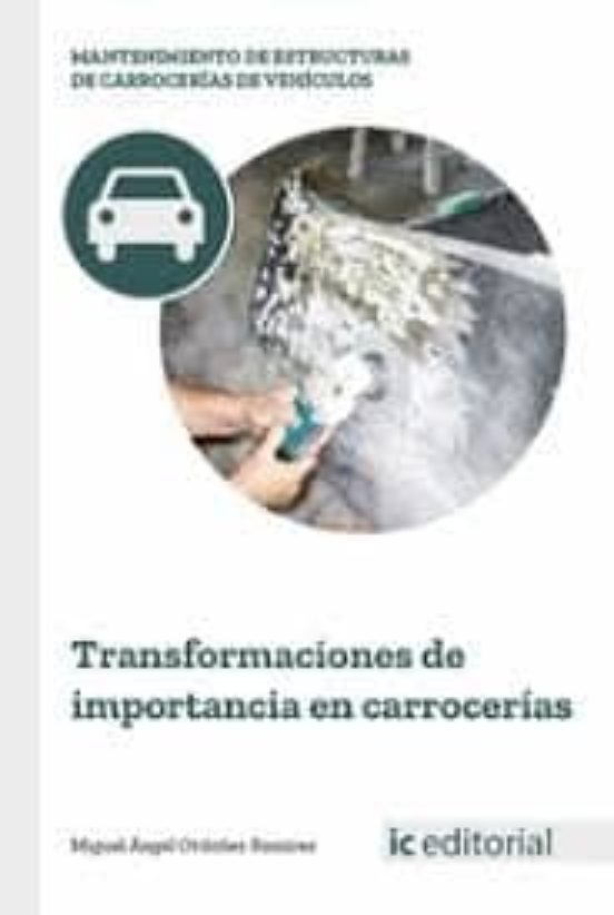 Transformaciones De Importancia En Carrocerías