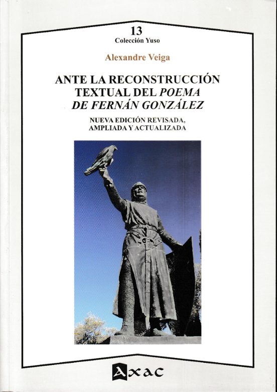Ante La Reconstrucción Textual Del Poema De Fernán González