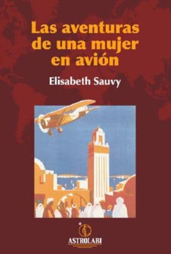 Las Aventuras De Una Mujer En Avion