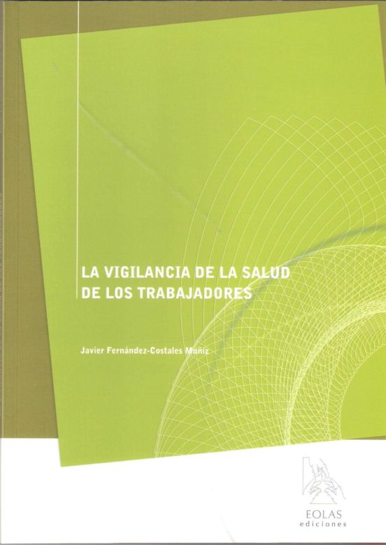 Vigilancia De La Salud De Los Trabajadores
