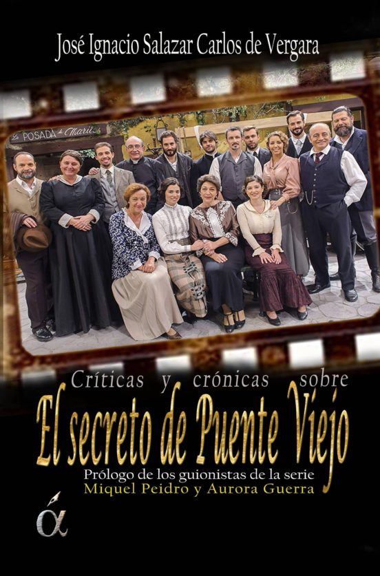 Crónicas De El Secreto De Puente Viejo