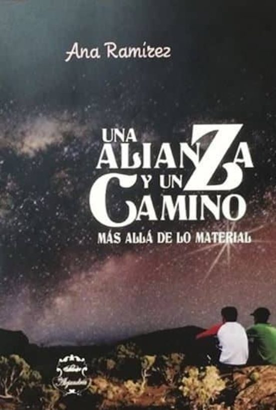 Una Alianza Y Un Camino