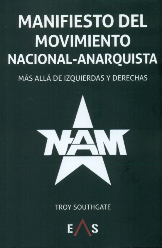 Manifiesto Del Movimiento Nacional-anarquistas