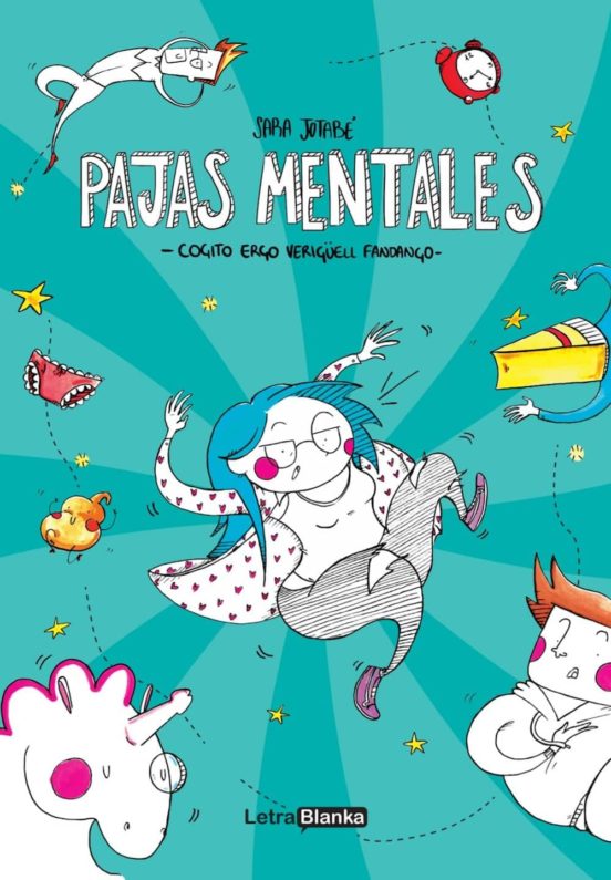 Pajas Mentales: Cogito Ergo Verigüell Fandango
