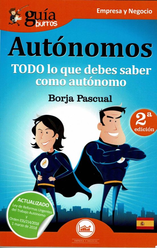 Guiaburros Autonomos: Todo Lo Que Debes Saber Como Autonomo
