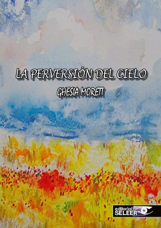 La Perversión Del Cielo