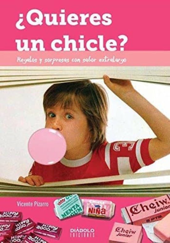 ¿quieres Un Chicle? Regalos Y Sorpresas Con Sabor A Extra Largo