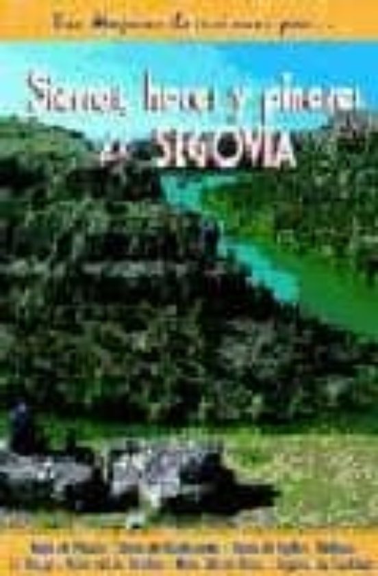 Segovia Hoces Y Pinares
