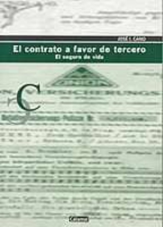 El Contrato A Favor Del Tercero: El Seguro De Vida