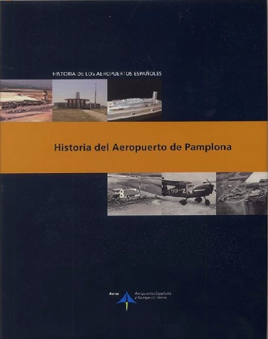 Historia Del Aeropuerto De Pamplona