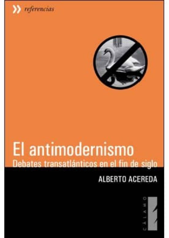 El Antimodernismo