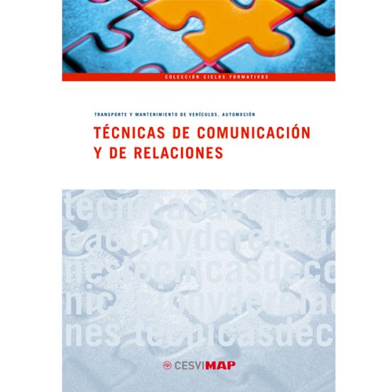 Tecnicas De Comunicacion Y De Relaciones