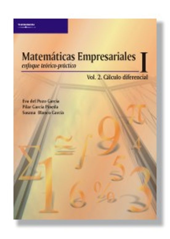 Matematicas Empresariales I. Enfoque Teorico-practico : C Alcu