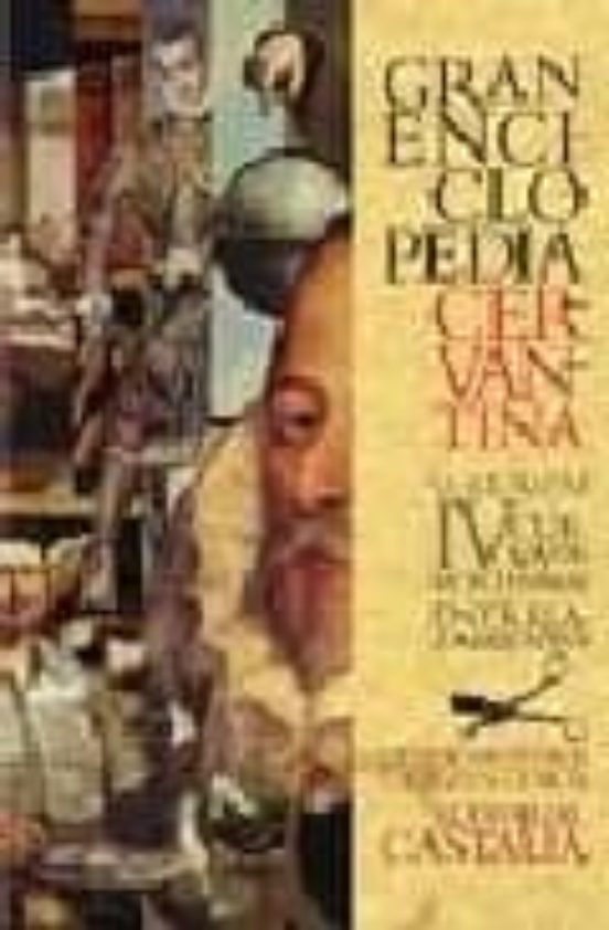 Gran Enciclopedia Cervantina. Volumen 4