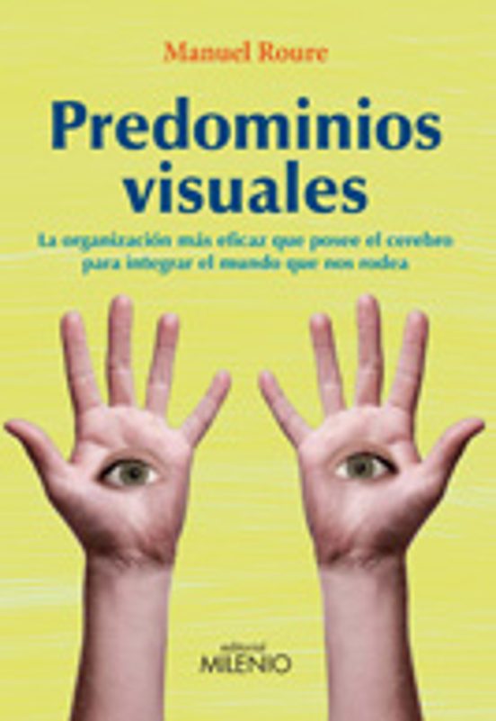 Predominios Visuales: La Organizacion Mas Eficaz Que Posee El Cer Ebro
