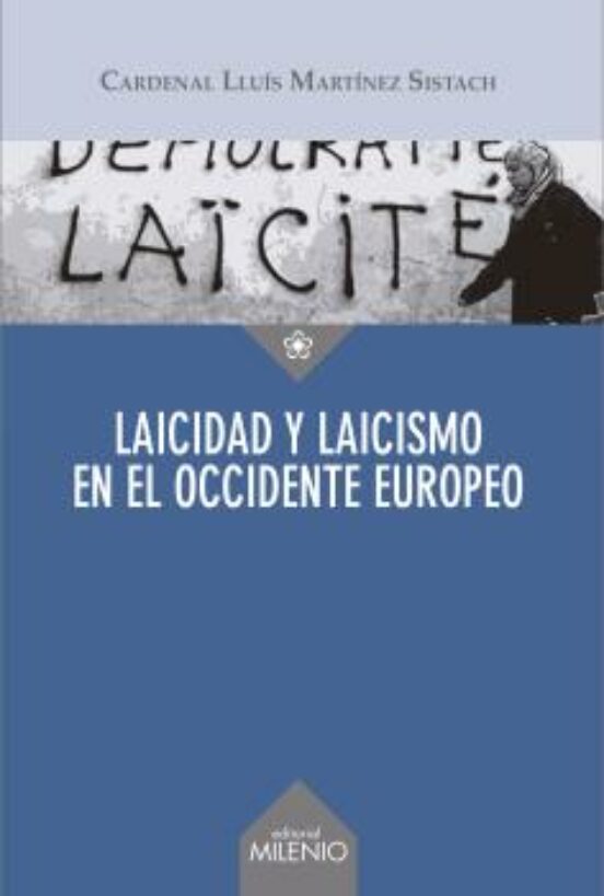 Laicidad Y Laicismo En El Occidente Europeo
