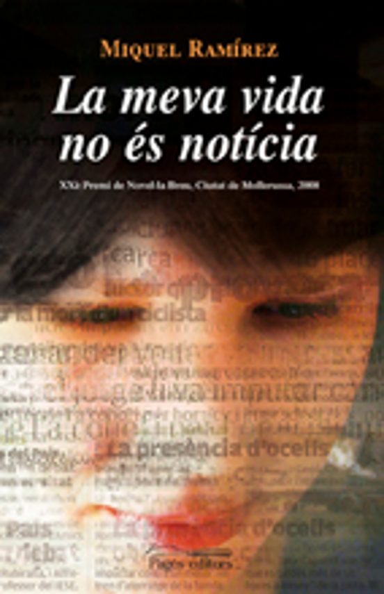 La Meva Vida No És Notícia