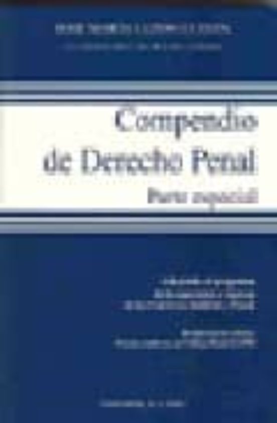 Compendio De Derecho Penal. Parte Especial: Adaptado Al Programa De La