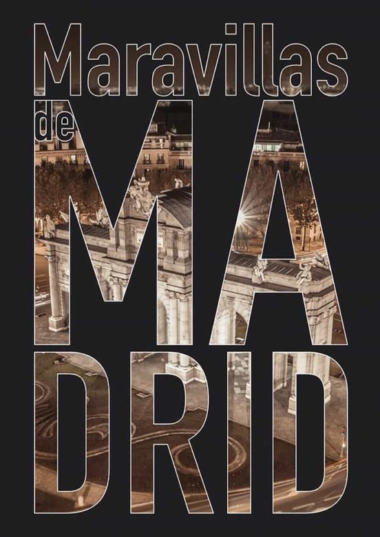 Maravillas De Madrid